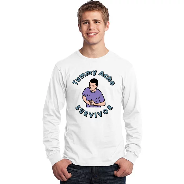 Tummy Ache Survivor Funny Tummy Ache Joke Tall Long Sleeve T-Shirt