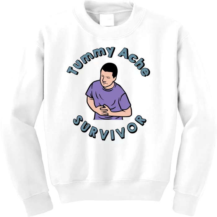 Tummy Ache Survivor Funny Tummy Ache Joke Kids Sweatshirt