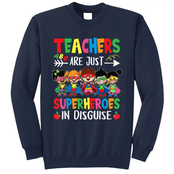 Teachers Are Superheroes Back To School Wo Boy Girls Tall Sweatshirt