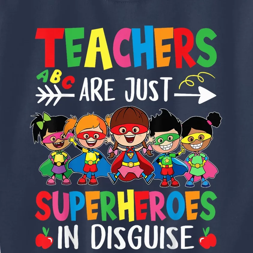 Teachers Are Superheroes Back To School Wo Boy Girls Kids Sweatshirt