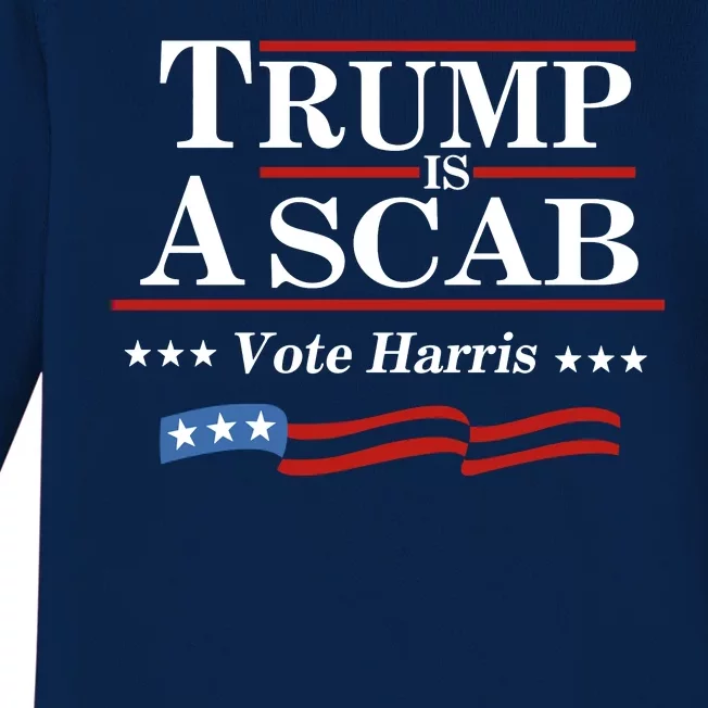 Trump A Scab Vote Harris Uaw Meme Funny Baby Long Sleeve Bodysuit