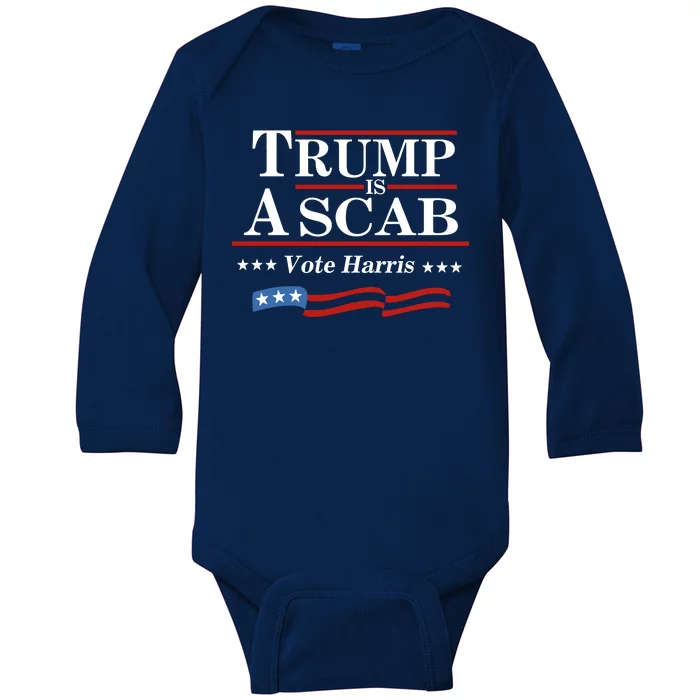 Trump A Scab Vote Harris Uaw Meme Funny Baby Long Sleeve Bodysuit