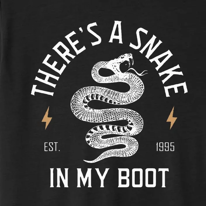 ThereS A Snake In My Boot Est 1995 Meme Funny Snake ChromaSoft Performance T-Shirt