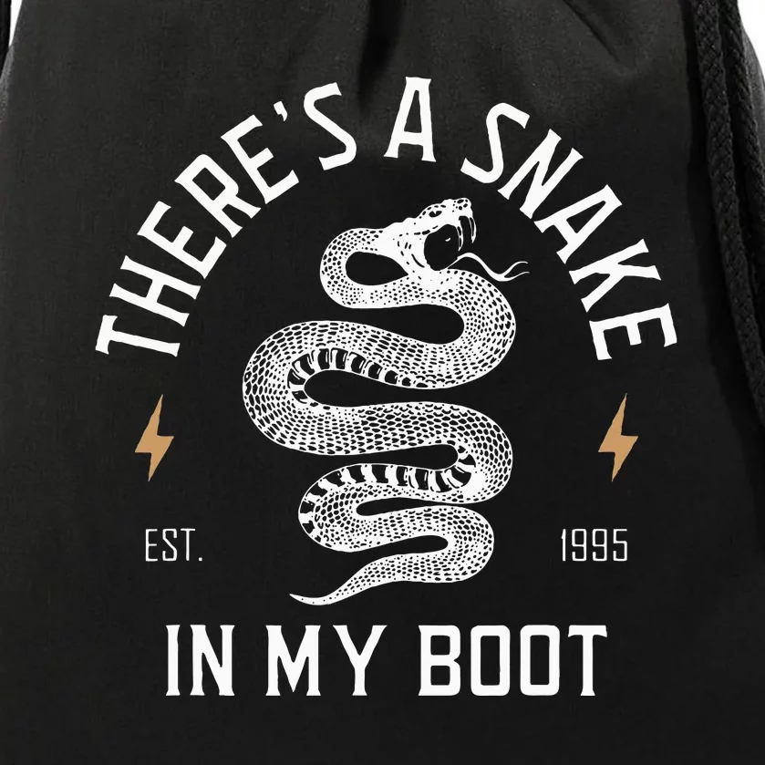 ThereS A Snake In My Boot Est 1995 Meme Funny Snake Drawstring Bag