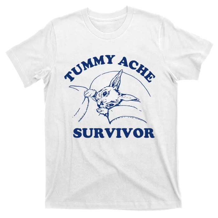 Tummy Ache Survivor T-Shirt