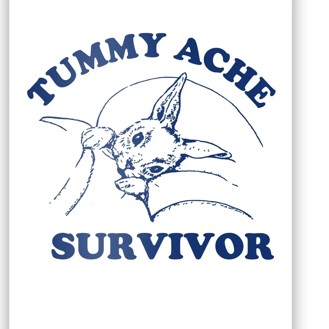 Tummy Ache Survivor Poster