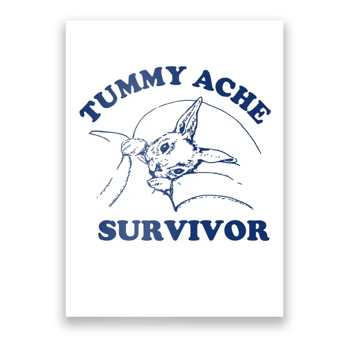 Tummy Ache Survivor Poster