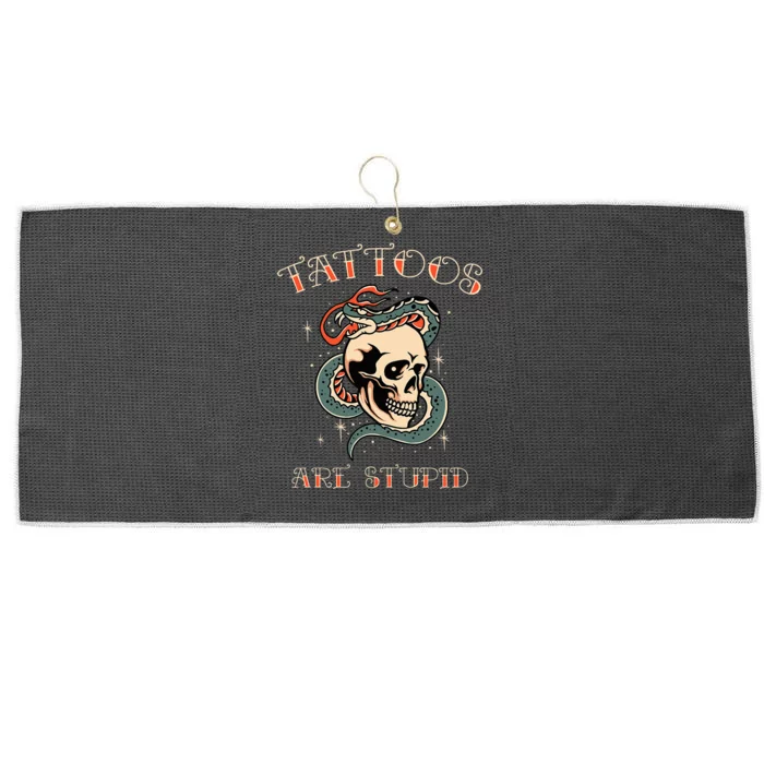 Tattoos Are Stupid Tattoo Artist Large Microfiber Waffle Golf Towel