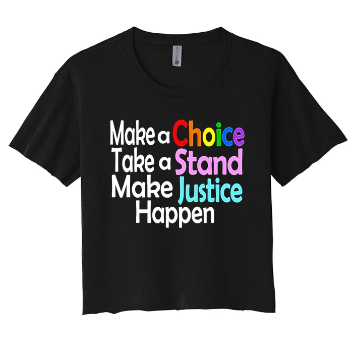 Take a Stand Women's Crop Top Tee