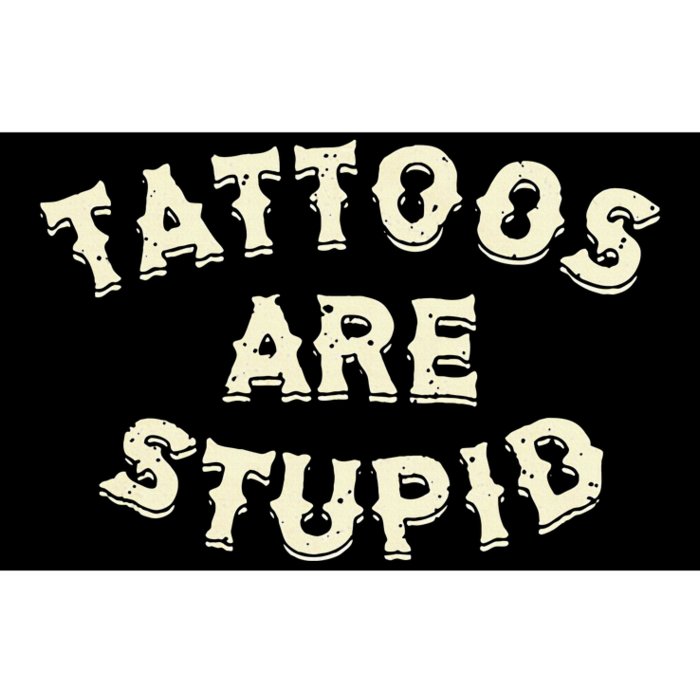 Tattoos Are Stupid Bumper Sticker