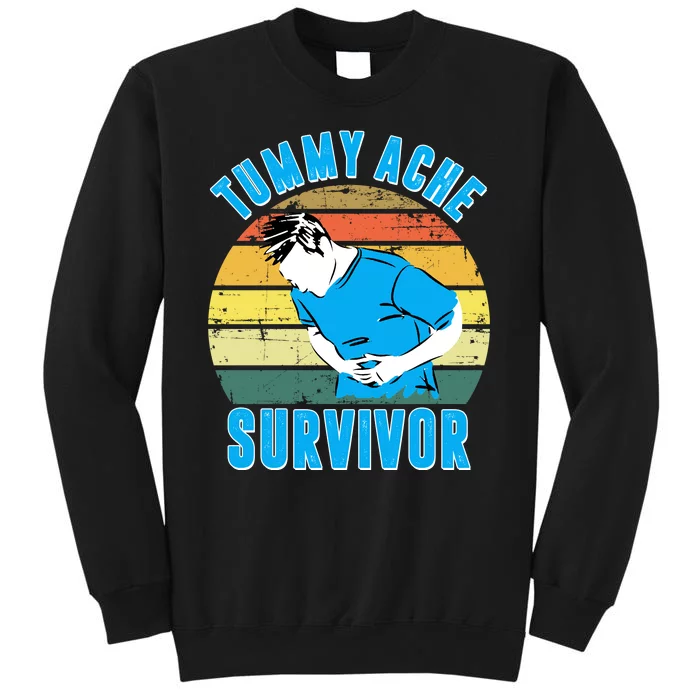 Tummy Ache Survivor Funny Vintage Tall Sweatshirt