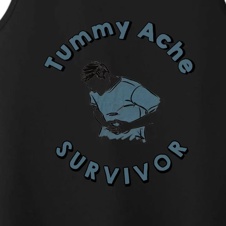 Tummy Ache Survivor Funny Tummy Ache Joke Performance Tank