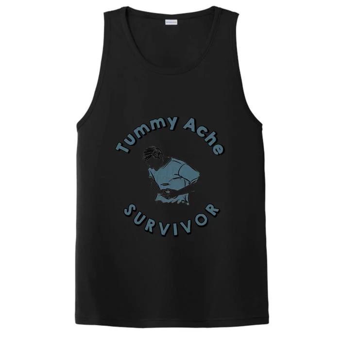 Tummy Ache Survivor Funny Tummy Ache Joke Performance Tank