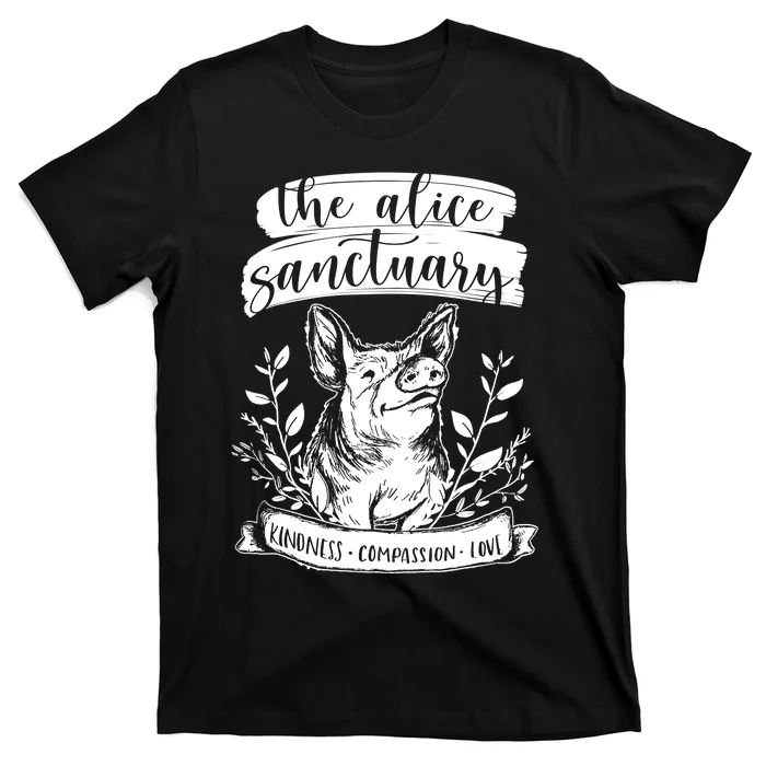 The Alice Sanctuary Kindness Compassion Love T-Shirt