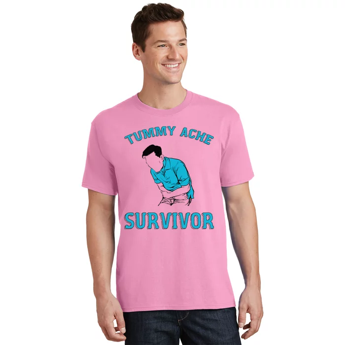 Tummy Ache Survivor T-Shirt