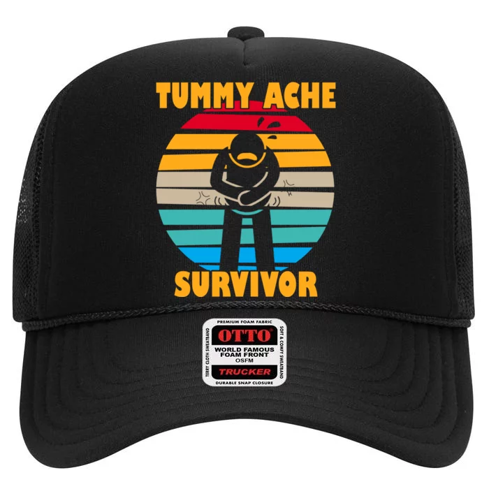 Tummy Ache Survivor Funny Retro High Crown Mesh Trucker Hat