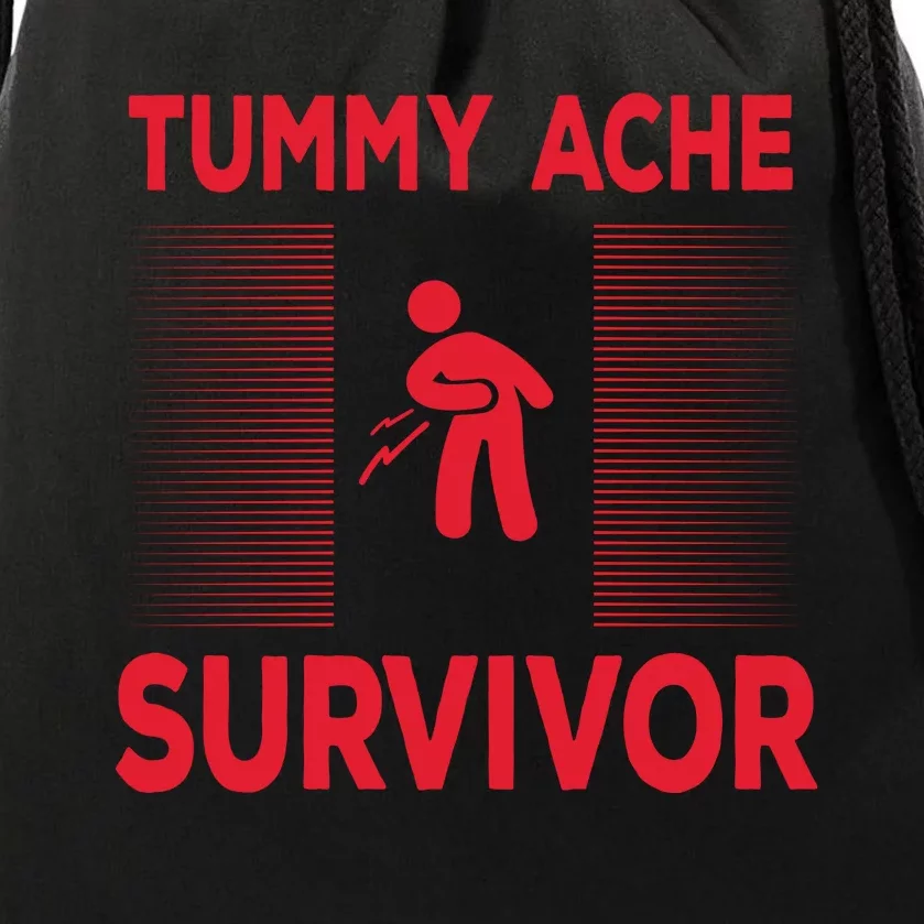 Tummy Ache Survivor Hilarious Tummy AcheTummy Ache Drawstring Bag