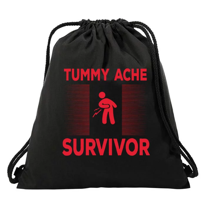 Tummy Ache Survivor Hilarious Tummy AcheTummy Ache Drawstring Bag