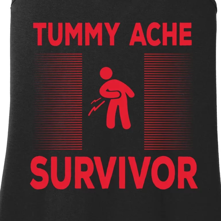 Tummy Ache Survivor Hilarious Tummy AcheTummy Ache Ladies Essential Tank