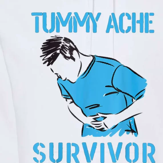 Tummy Ache Survivor Shirt Stomachache IBS Funny Women Premium Hoodie