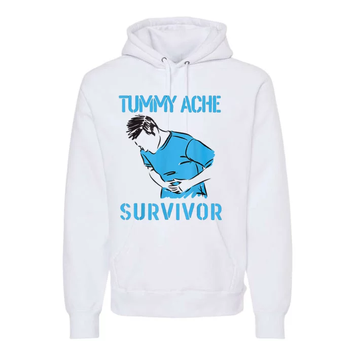 Tummy Ache Survivor Shirt Stomachache IBS Funny Women Premium Hoodie