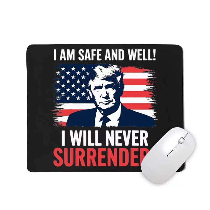 Trump After Shooting Incident I Will Never Surrender! Mousepad