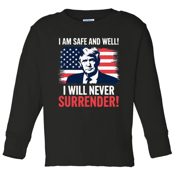 Trump After Shooting Incident I Will Never Surrender! Toddler Long Sleeve Shirt