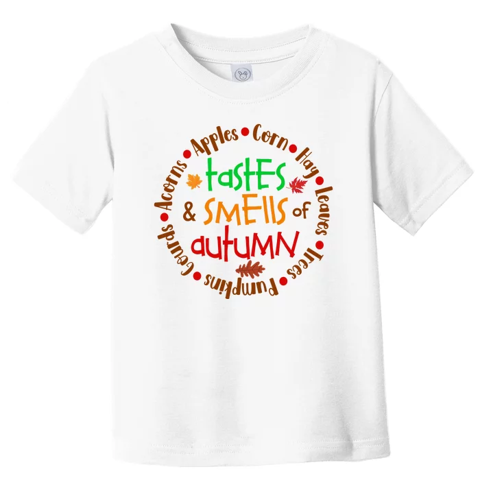 Tastes And Smells Of Autumn Toddler T-Shirt