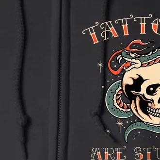 Tattoos Are Stupid Tattoo Artist Full Zip Hoodie