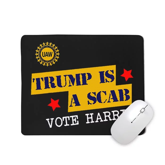 Trumps A Scab Mousepad