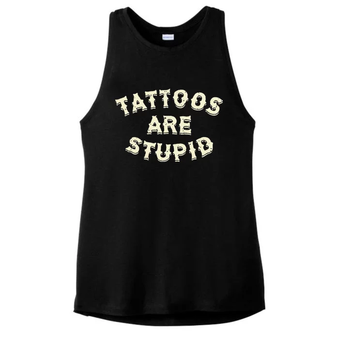 Tattoos Are Stupid Ladies Tri-Blend Wicking Tank