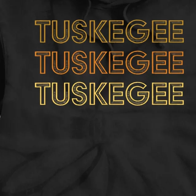 Tuskegee Al Souvenir Local Tuskegee Design Tie Dye Hoodie