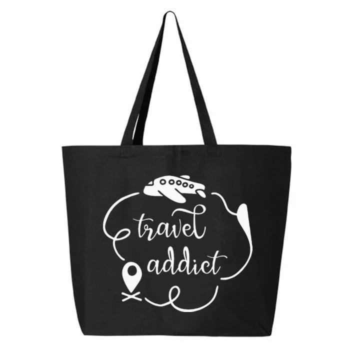 Travel Addict Saying Love Traveling World Traveler Quote 25L Jumbo Tote