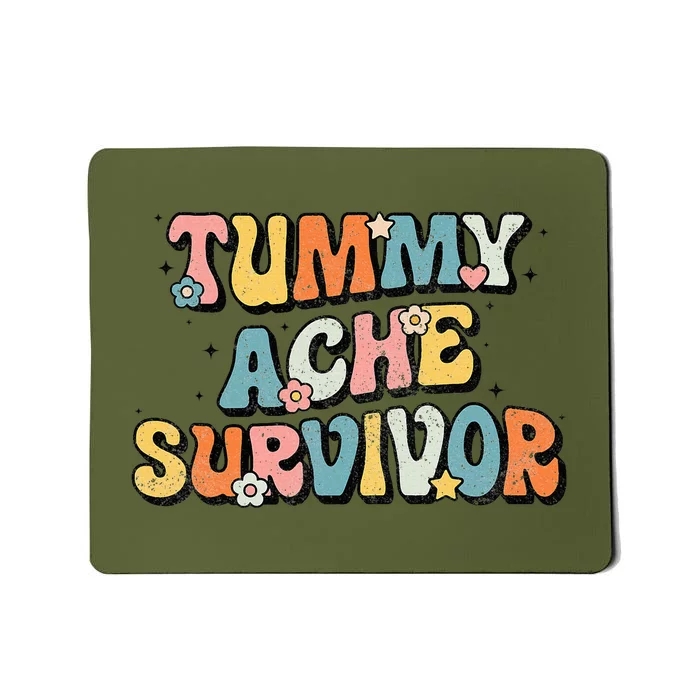 Tummy Ache Survivor Stomach Ache Vintage Mousepad