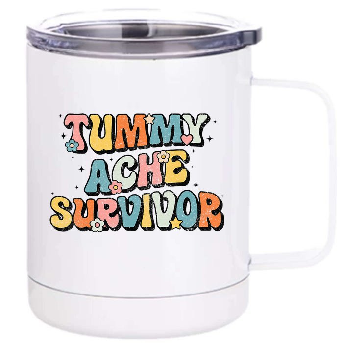 Tummy Ache Survivor Stomach Ache Vintage Front & Back 12oz Stainless Steel Tumbler Cup