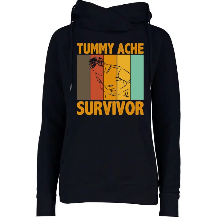 Tummy Ache Survivor Vintage Womens Funnel Neck Pullover Hood