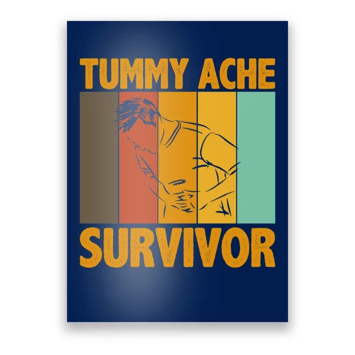 Tummy Ache Survivor Vintage Poster