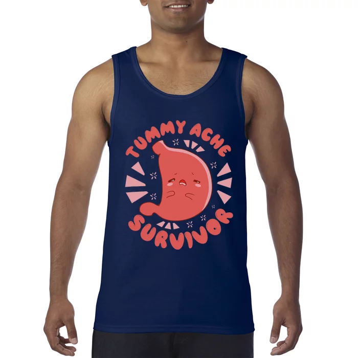 TUMMY ACHE SURVIVOR My Stomach Hurts Funny Meme Tank Top