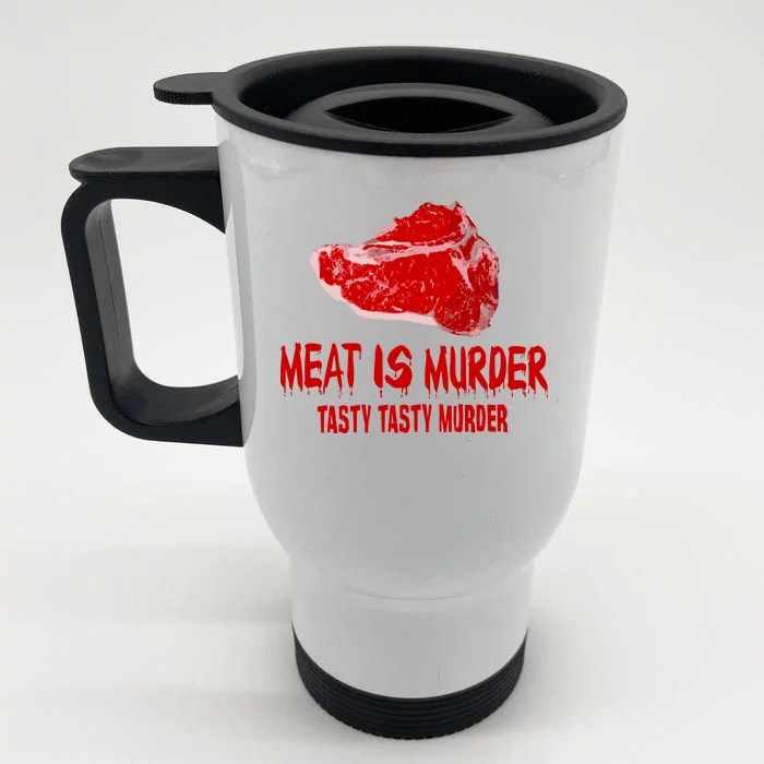 Tasty Meat Is Murder Front & Back Stainless Steel Travel Mug