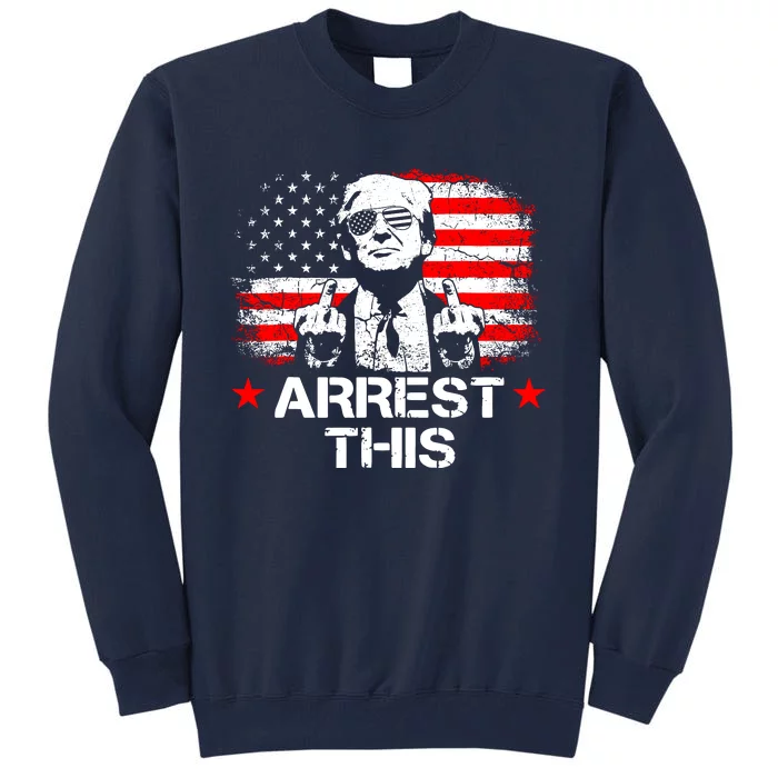 Trump Arrest This Funny Trump 2024 Convicted Felon Tall Sweatshirt