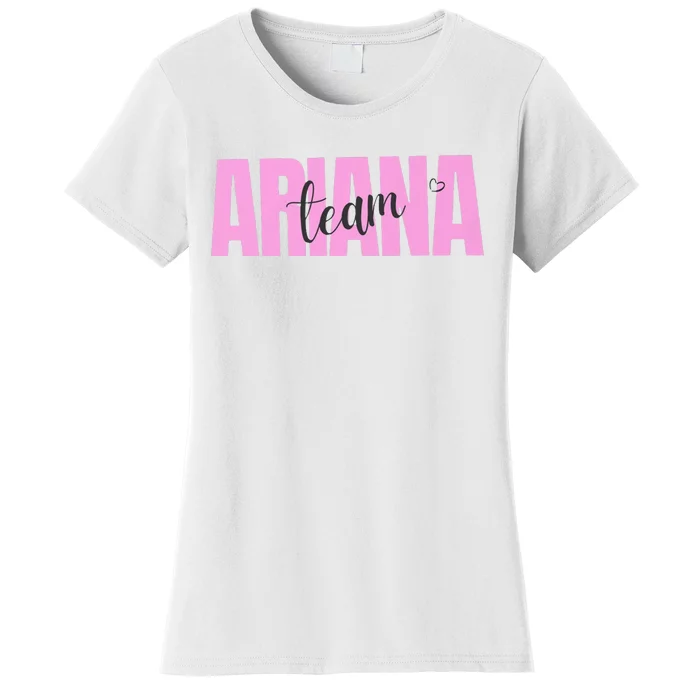 Team Ariana Women's T-Shirt