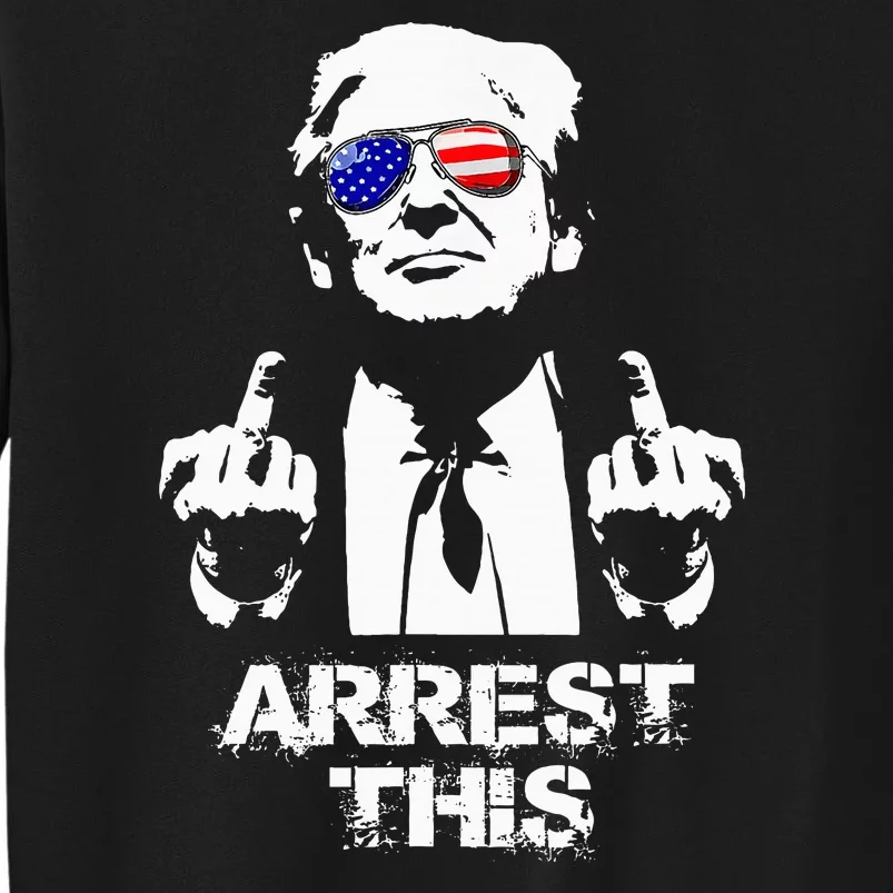 Trump Arrest This Tall Sweatshirt