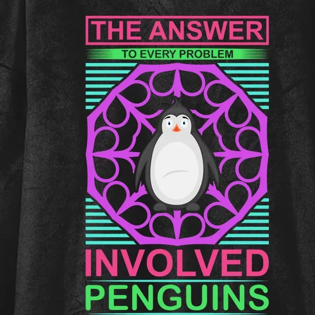 The Answer To Every Problem Involved Penguins Hooded Wearable Blanket