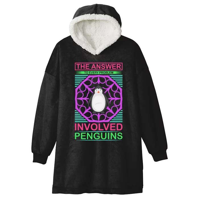 The Answer To Every Problem Involved Penguins Hooded Wearable Blanket