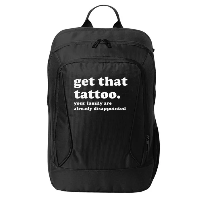 Tattoo Artist Tattoo Lover Tattooist Funny Saying City Backpack