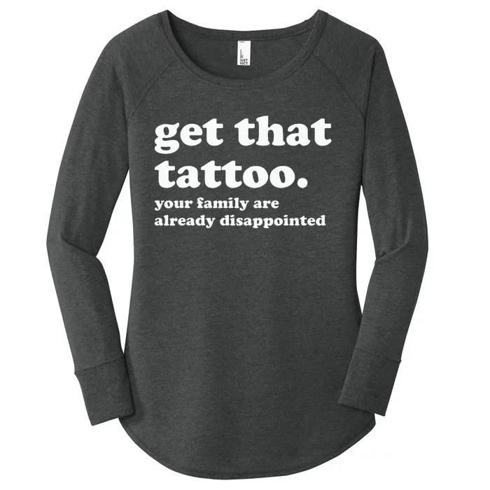 Tattoo Artist Tattoo Lover Tattooist Funny Saying Women's Perfect Tri Tunic Long Sleeve Shirt