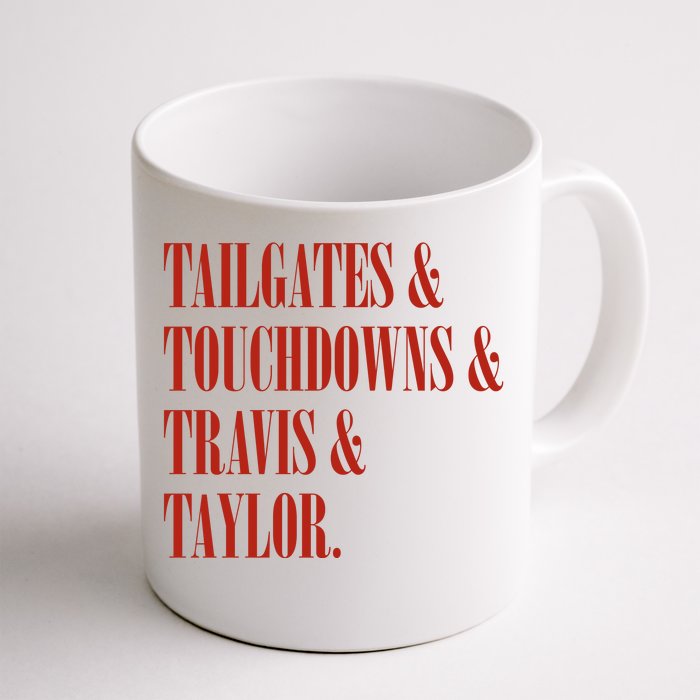 Tailgates And Touchdowns Front & Back Coffee Mug