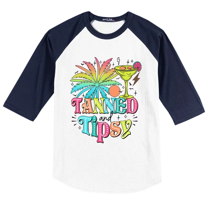 Tanned And Tipsy Funny Summer Quotes Baseball Sleeve Shirt