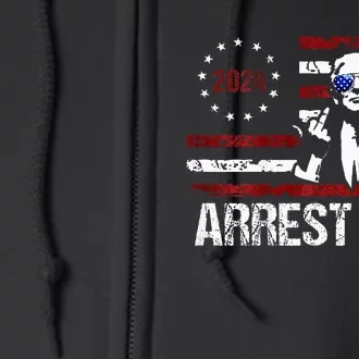 Trump Arrest This Funny Pro Trump 2024 Full Zip Hoodie