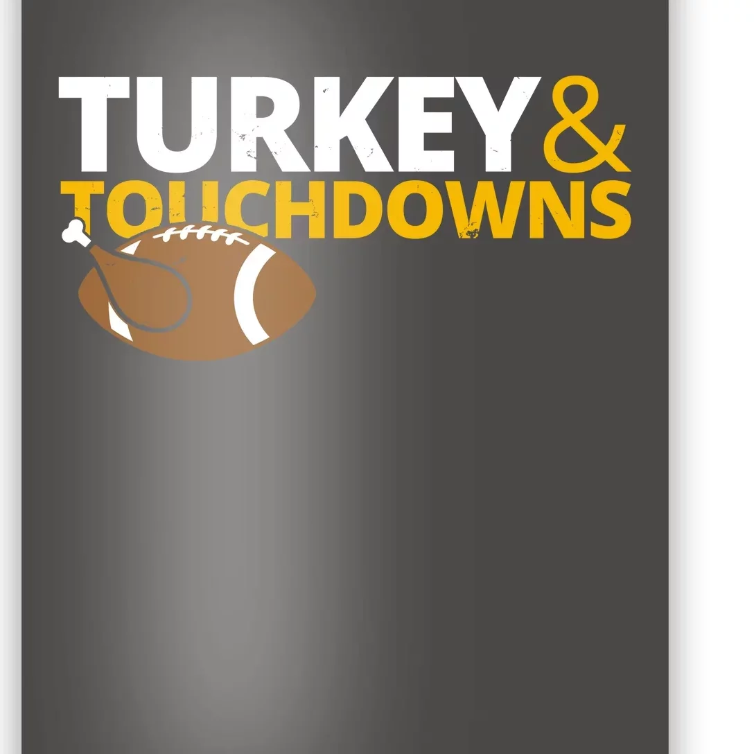 Turkey And Touchdowns Football Festive Thanksgiving Poster